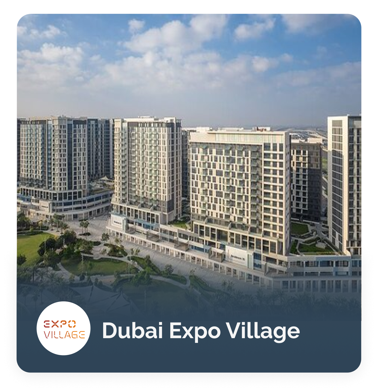 Dubai Expo Village